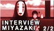 Interview : Hayao Miyazaki (2/2)